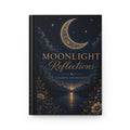 Moonlight Reflections Hardcover Journal | Guided Dream & Reflection Notebook